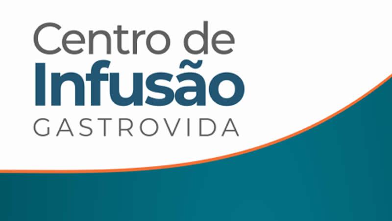 Centro de Infusão é aqui na GastroValias