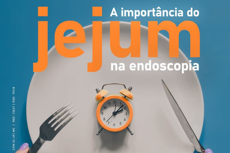 A Importância do Jejum na Endoscopia